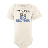 Apericots I'm Gonna Be A Big Brother Short Sleeve Bodysuit